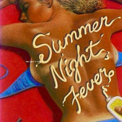 Summer Night Fever