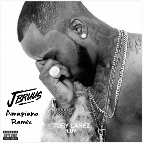 Stream *PREVIEW* Tory Lanez - LUV (J Bruus 'Amapiano' Remix) by J