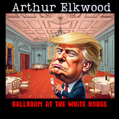 Ballroom at the White House (Punk Version)