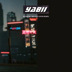 DJ Krush - Big City Lover (Yabii Lo-Fi Edit) [FREE DOWNLOAD]