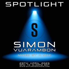 A-MAC - Spotlight Mix - Simon Vuarambon