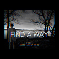 FIND A WAY