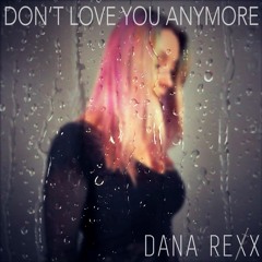 Don't Love You Anymore