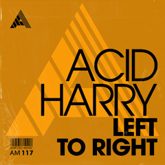 Acid Harry - Left To Right