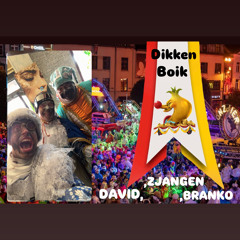 DIKKEN BOIK -BRANKO DAVID & ZJANGEN