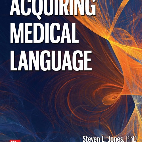 [PDF] DOWNLOAD Acquiring Medical Language