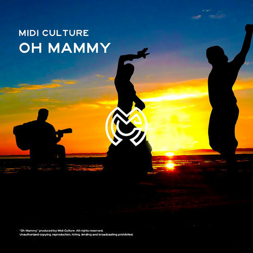 Midi Culture - Oh Mammy - remember
