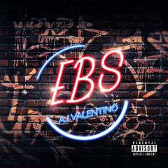 AJ Valentino - EBS (Official Audio)
