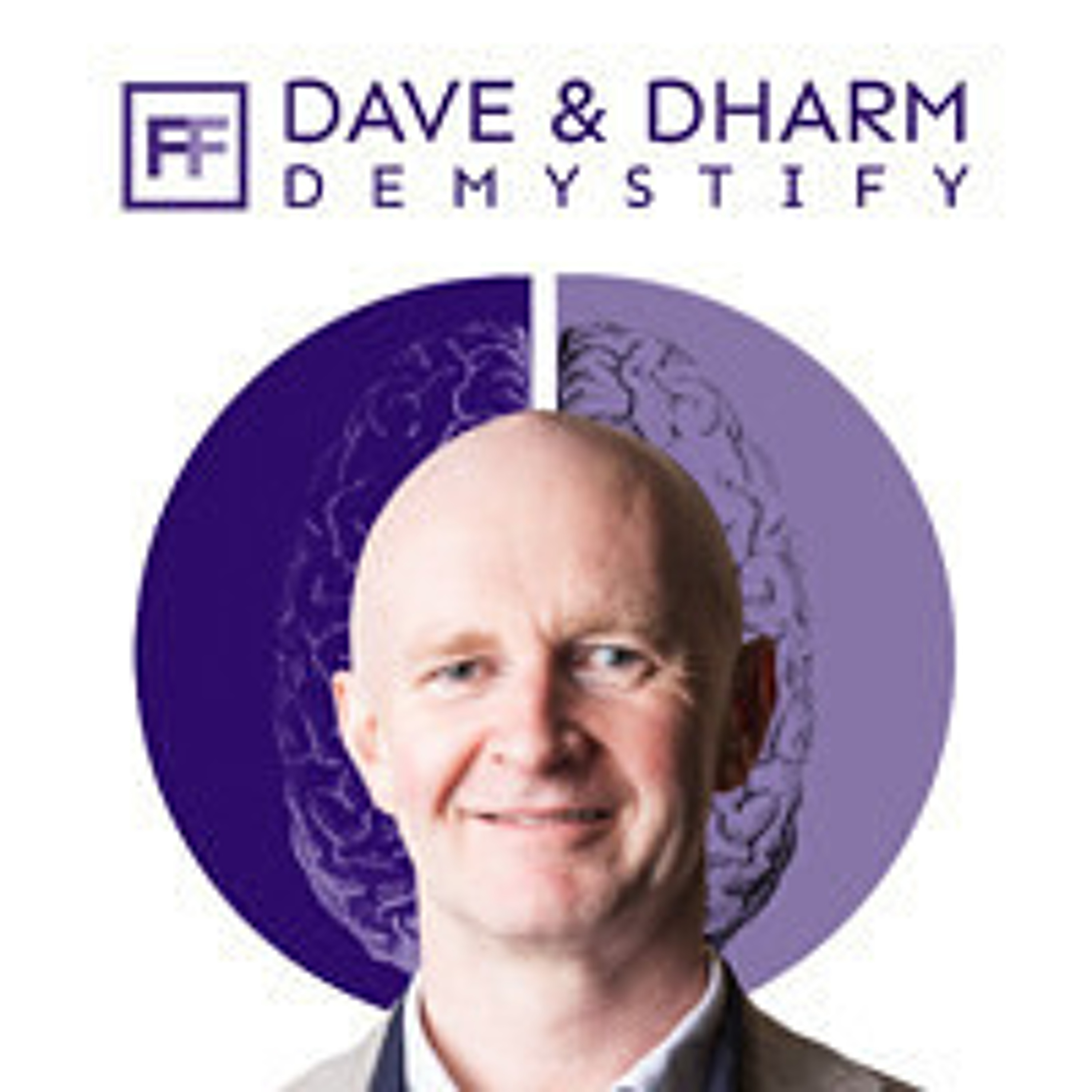 Dave and Dharm DeMystify