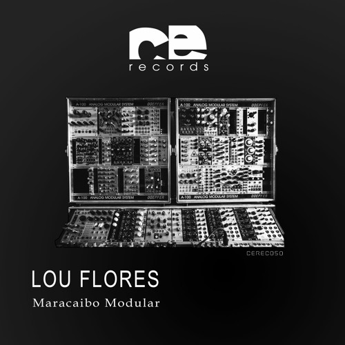 Lou Flores - Maracaibo Modular (Vocal Mix) [Now on Beatport]