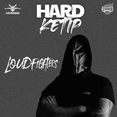 STEREOGANG : HARDKETIP#36 Loudfighters