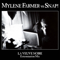 Mylène Farmer vs Snap! - La veuve noire (extermination mix)