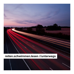 unterwegs
