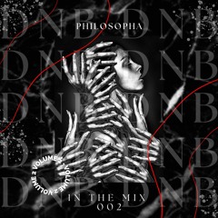 Philosopha - In The Mix 002 (DNB)
