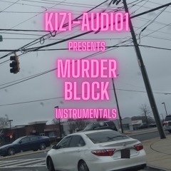 Murder Block Instrumentals 2022 by KIZ1-AUDIO1