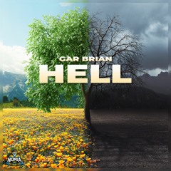 Gar Brian - Hell [NomiaTunes Release]