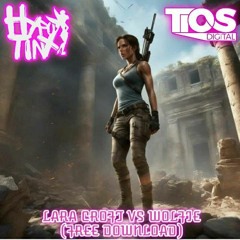 Hypo Tinx Lara Croft Vs Wolfie - Master  **FREE DOWNLOAD**