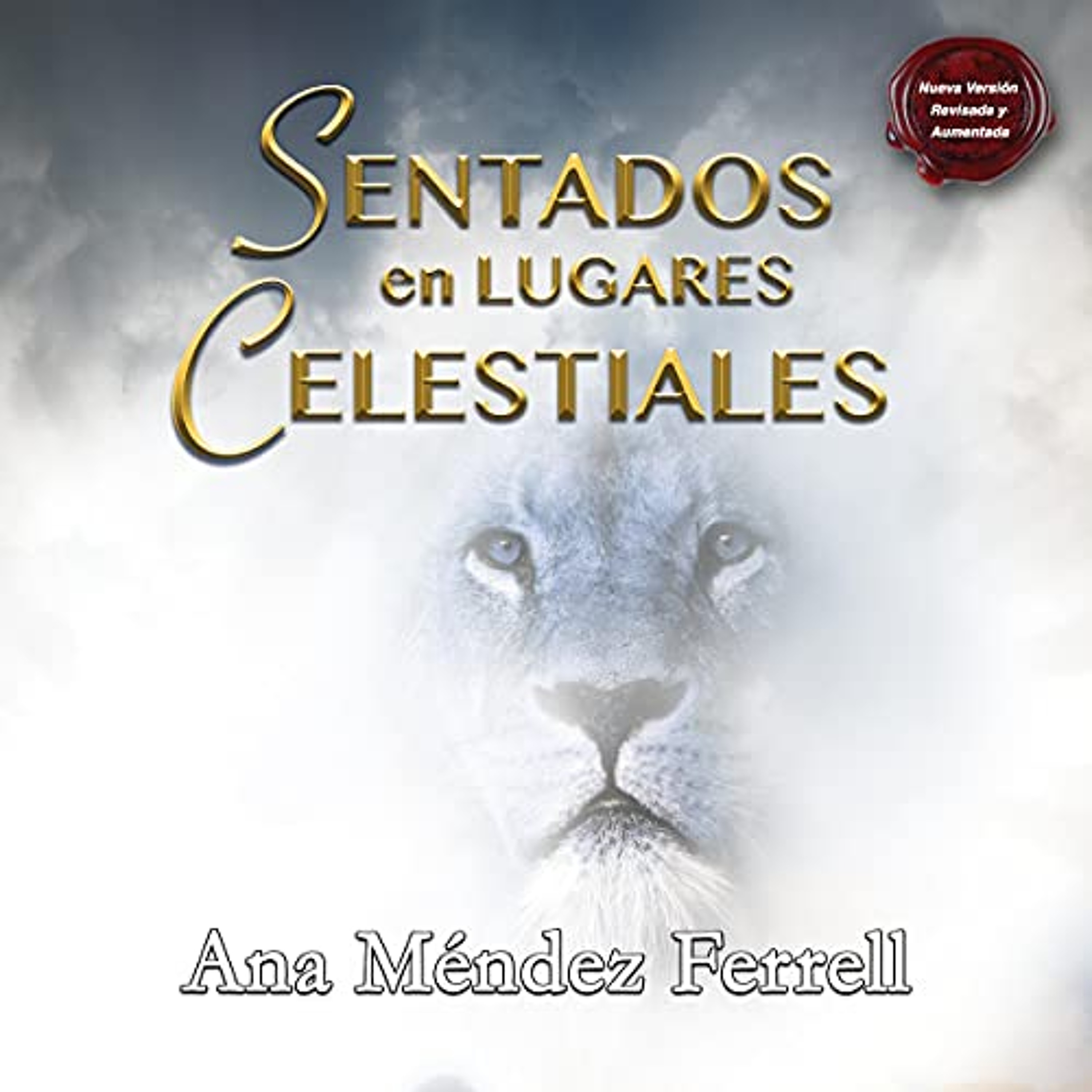 Sentados en Lugares Celestiales [Sitting in Heavenly Places] (Audiolibro) | Prueba Gratis