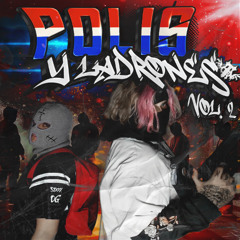 DRANKCAT - POLIS Y LADRONES VOL. 2 (PROD.OG$IXXX)