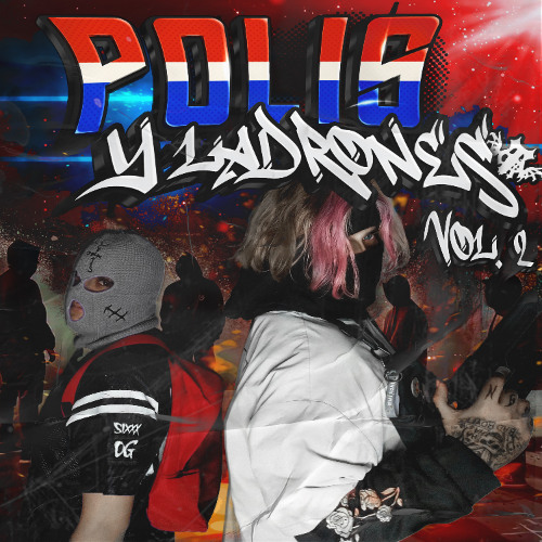 DRANKCAT - POLIS Y LADRONES VOL. 2 (PROD.OG$IXXX)