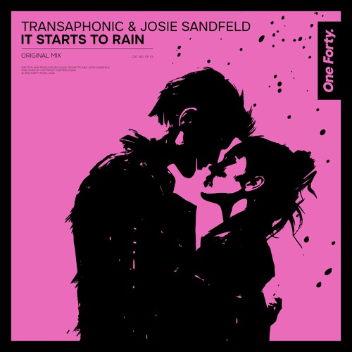 Transaphonic & Josie Sandfeld - It Starts To Rain (Extended Mix)
