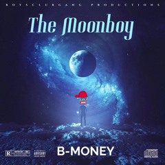 B-MONEY - Moonboy