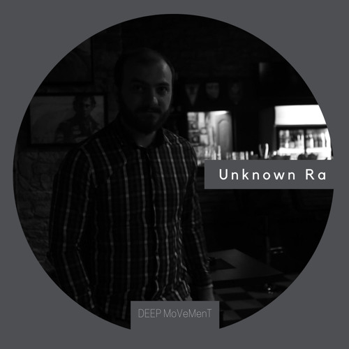DEEP MVMT Podast #187 - Unknown Ra