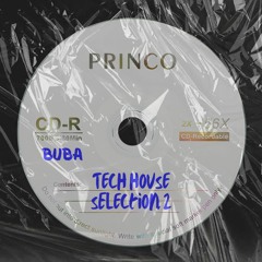 tech house Selection - Buba