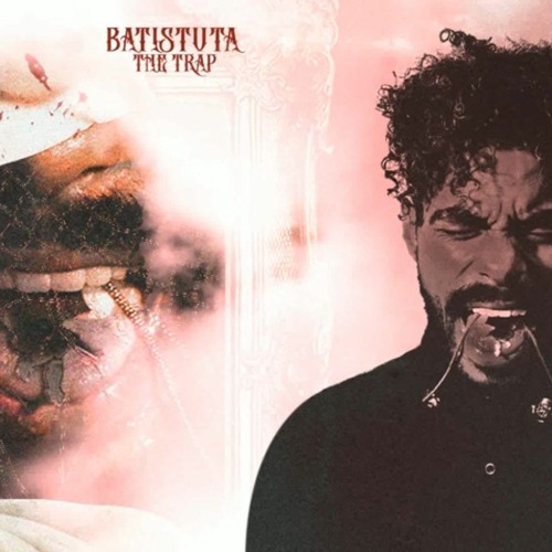 Batistuta - THE TRAP / باتيستوتا - الفخ
