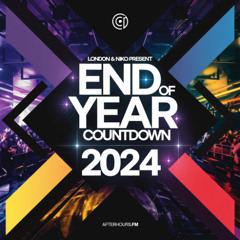 London & Niko - End Of Year Count Down 2024 / Afterhours.fm