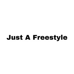 just a freestyle