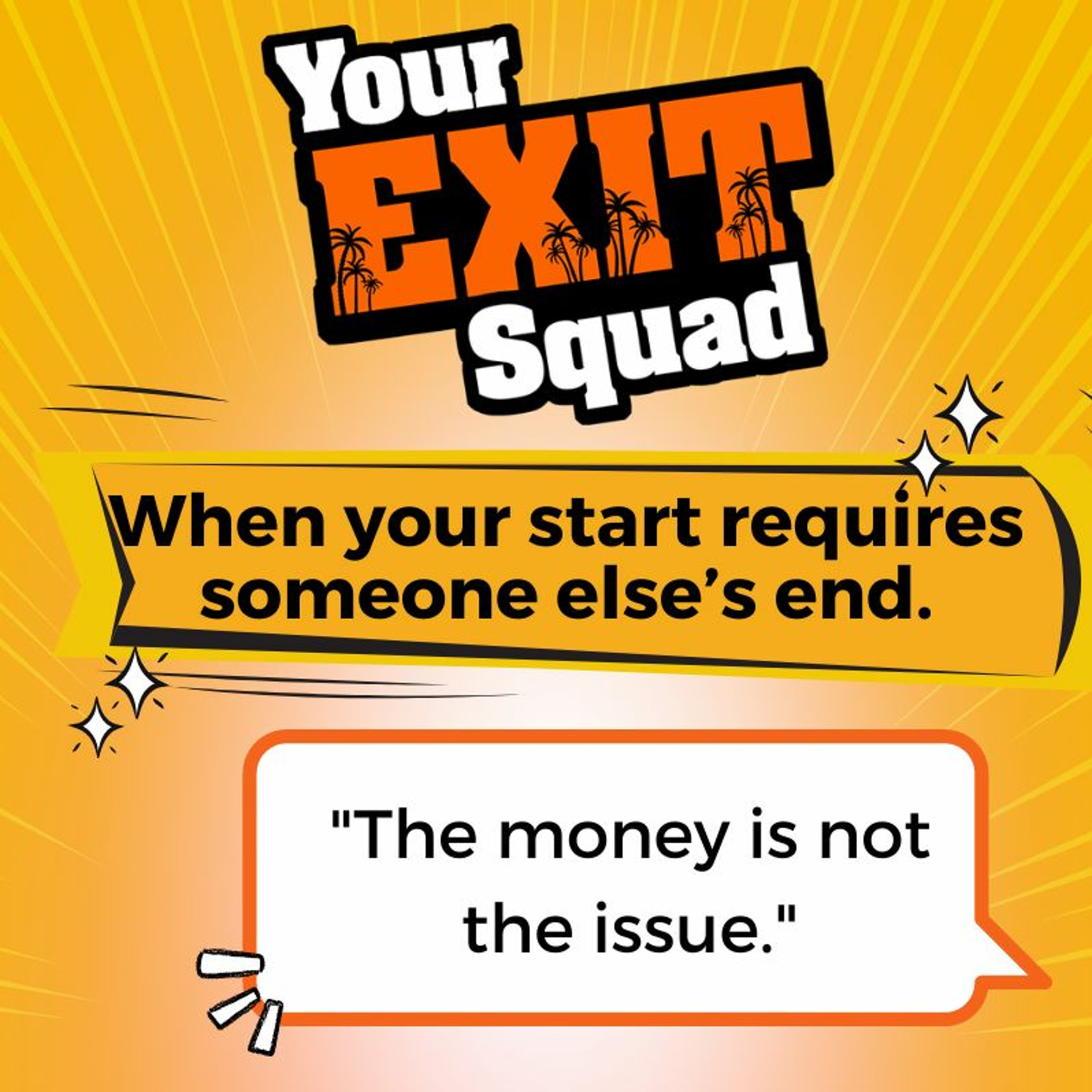 YES Ep 106 When your start requires someone else's exit.  Guest Dan