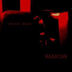 STAND DEAD (instrumental)
