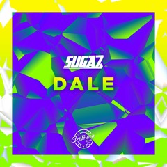 Suga7 - Dale