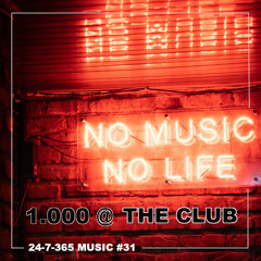 The Club_24-7-365 Music #31