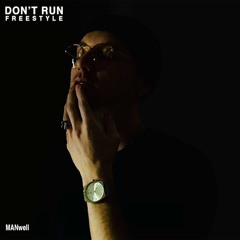 Don't Run freestyle [ PARTYNEXTDOOR feat. Drake remix ]