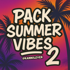 Mashup Pack Summer Vibes Vol2
