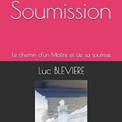 free read✔ Tendre Soumission: Le chemin dun Ma?tre et de sa soumise (French Edition)