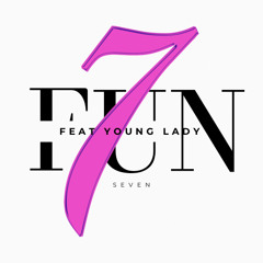 FUN (feat Younglady)