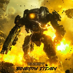 ENEMY TITAN (FREE DL)