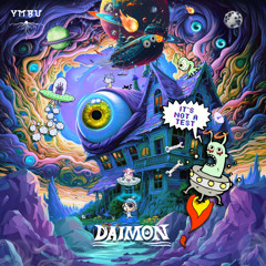Daimon - It's Not a Test [Free Download]