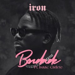 IRON - Bondade Ft. Isaac Cadete (Prod. IRON)