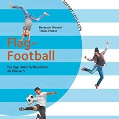[READ PDF] Trendsport zum sofort Loslegen: Flag Football: Kopiervorlagen (Trendsport zum sofort Lo