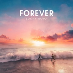 Forever - Sonny Noto