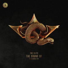 The Elite ft. Diandra Faye - The Sound Of