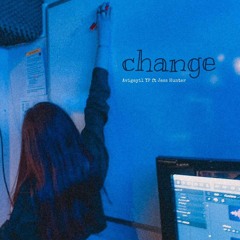 Change ft Jess Hunter