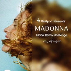 Ray of Light | Remix by Tess | Madonna #GlobalRemixChallenge