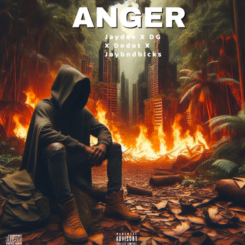 ANGER -  Jaydee X DG X AtmJayBndBlcks X DoDot