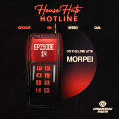 House Hats Hotline #14 - Morpei
