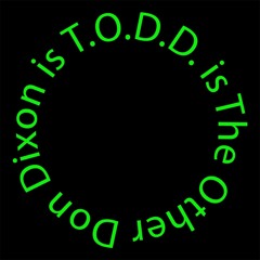 Recording 050 (as T.O.D.D.) - Indulgence